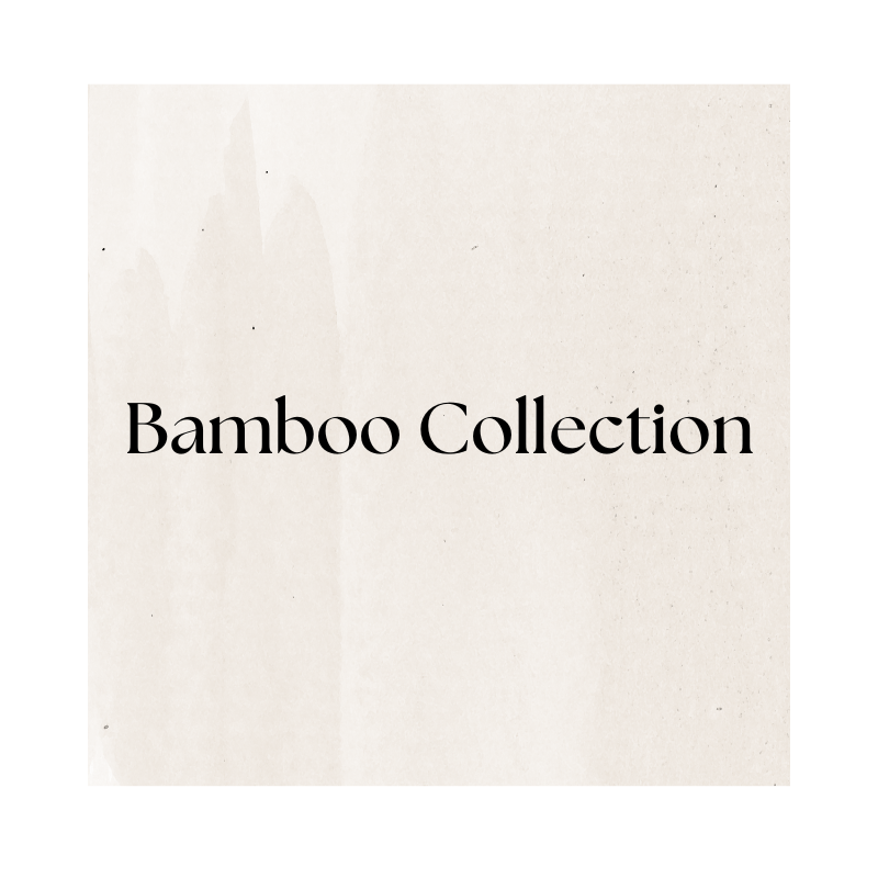 Bamboo Collection